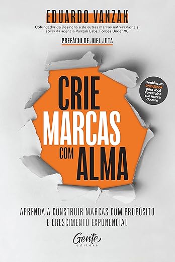 Livro Crie Marcas com Alma